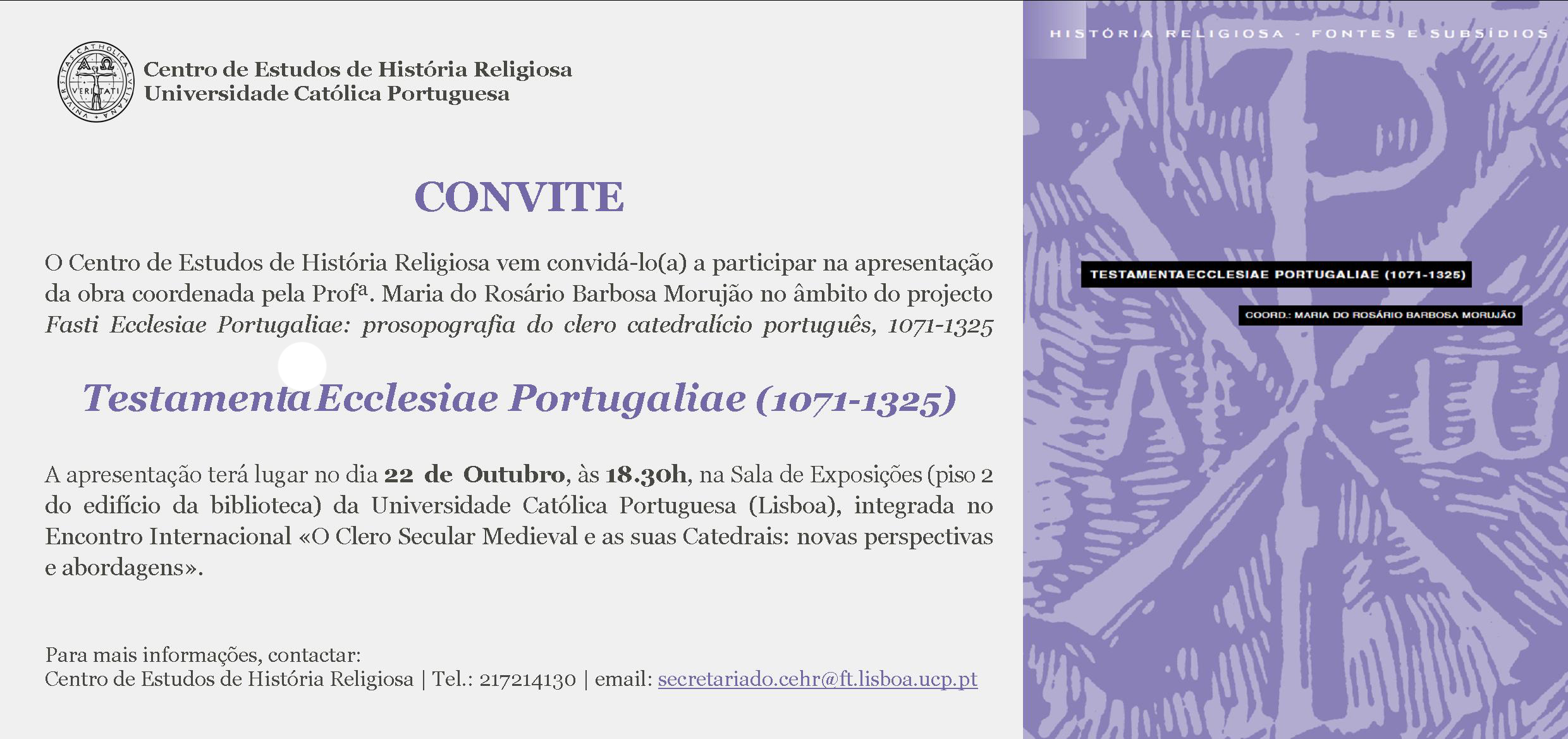 Apresentação do livro "Testamenti Ecclesiae Portugaliae (1071-1325)"
