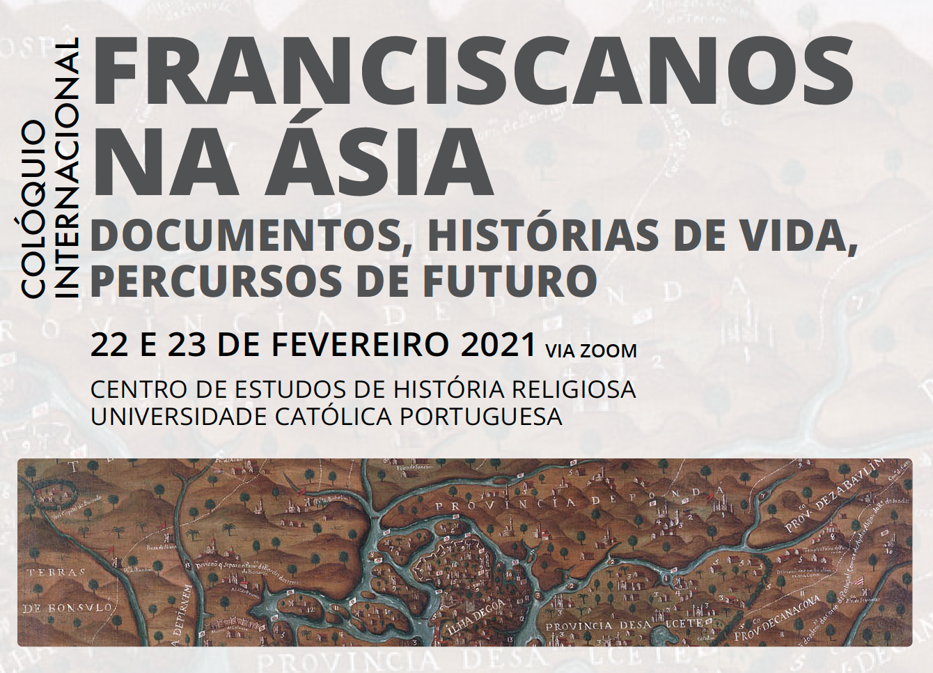 Colóquio Internacional «Franciscanos na Ásia. Documentos, histórias de vida, percursos de futuro»