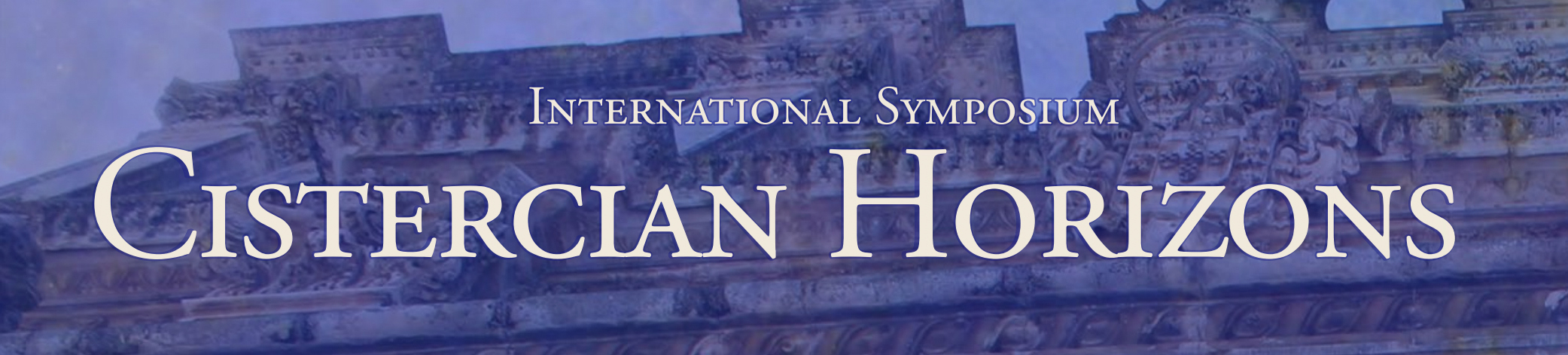 International Symposium «Cistercian Horizons»