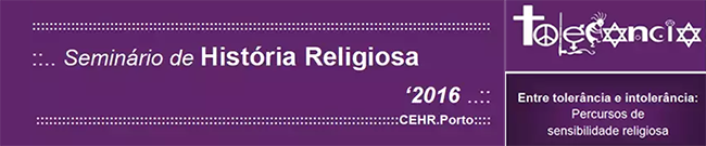 Seminário de História Religiosa (CEHR-Porto) - Ciclo 2016